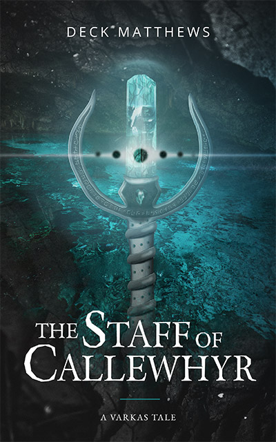 The Staff of Callewhyr